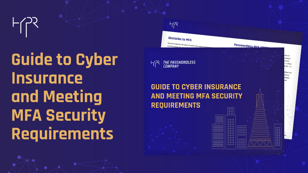 Cyber Insurance and MFA Security Requirements