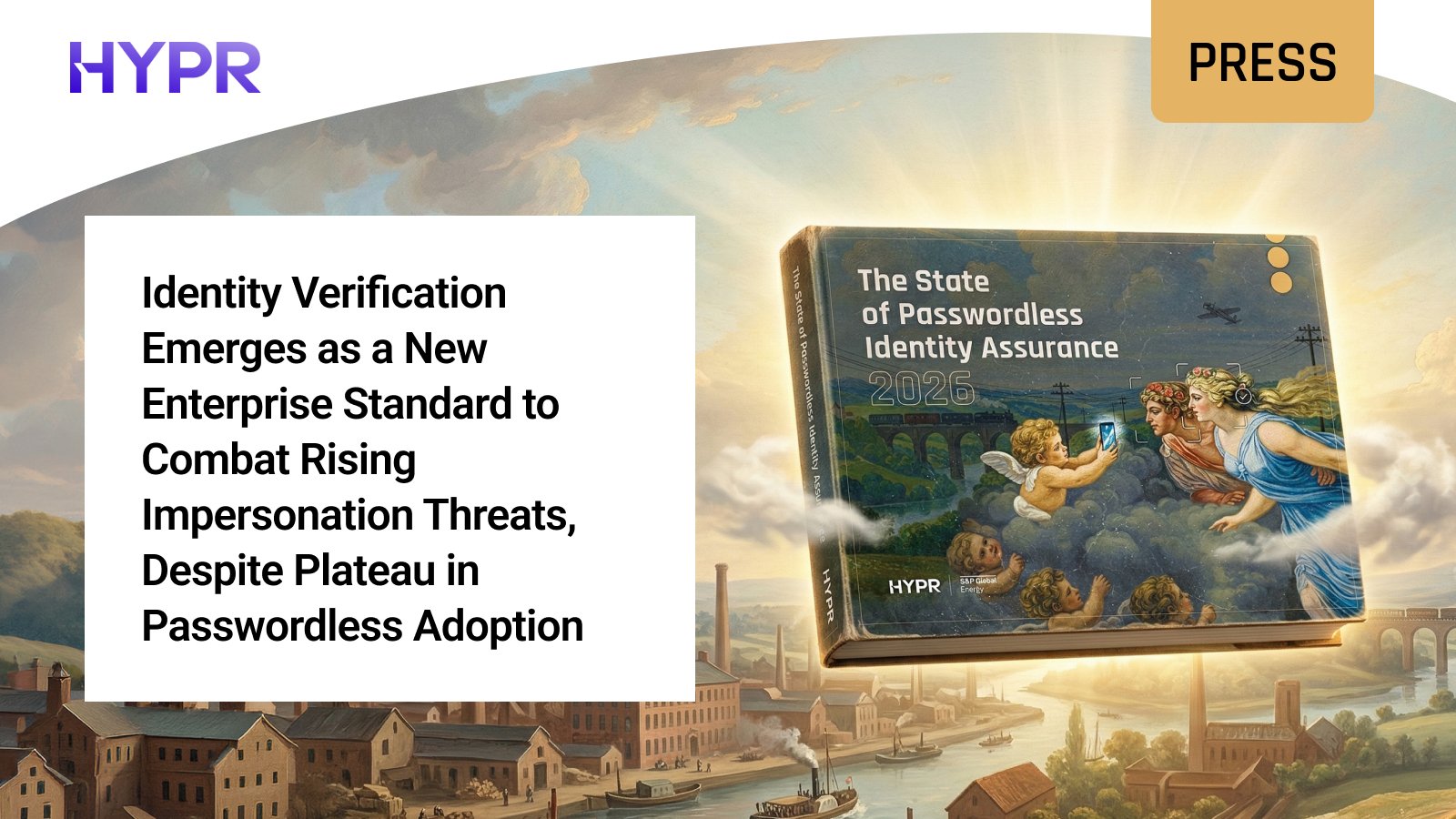 Identity Verification Emerges as a New Enterprise Standard to Combat Rising Impersonation Threats, Despite Plateau in Passwordless Adoption