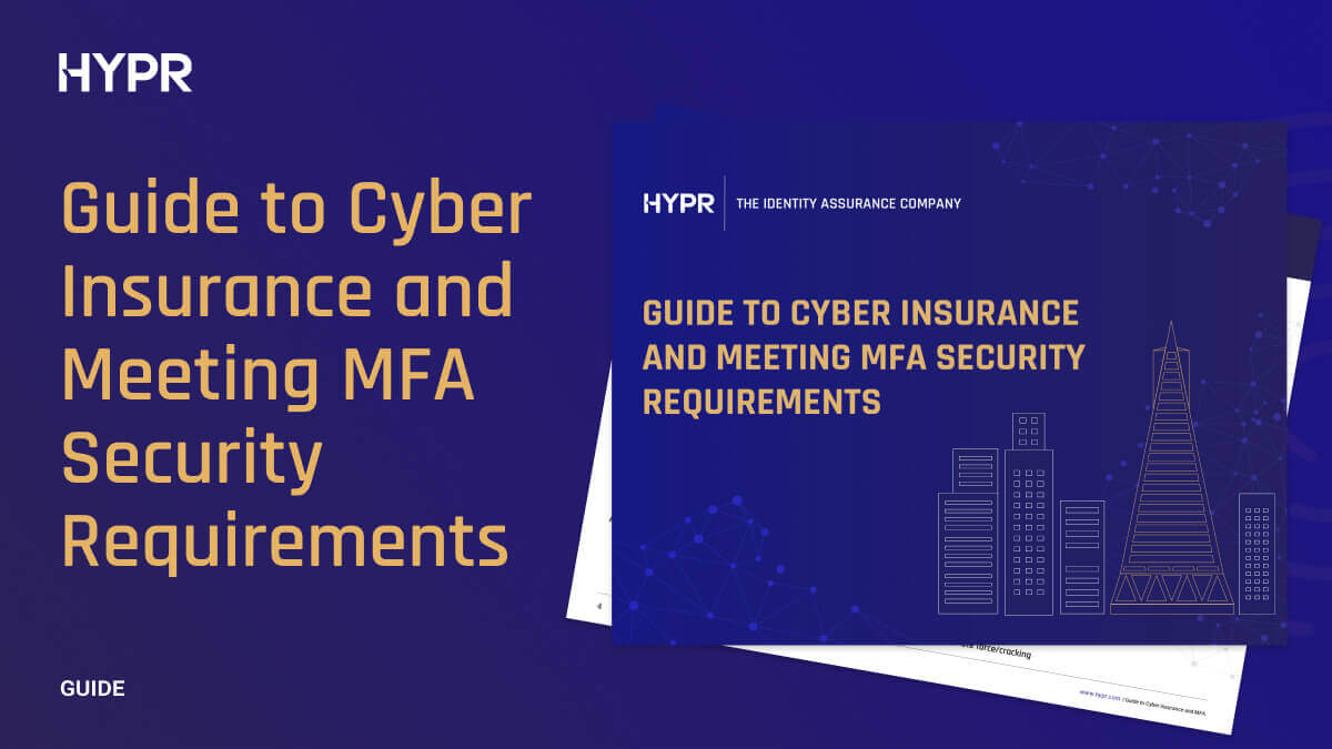 Cyber Insurance and MFA Security Requirements