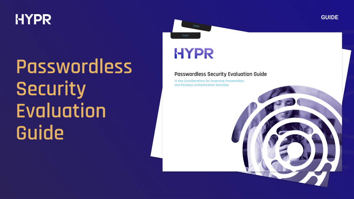 Passwordless Authentication Evaluation Guide