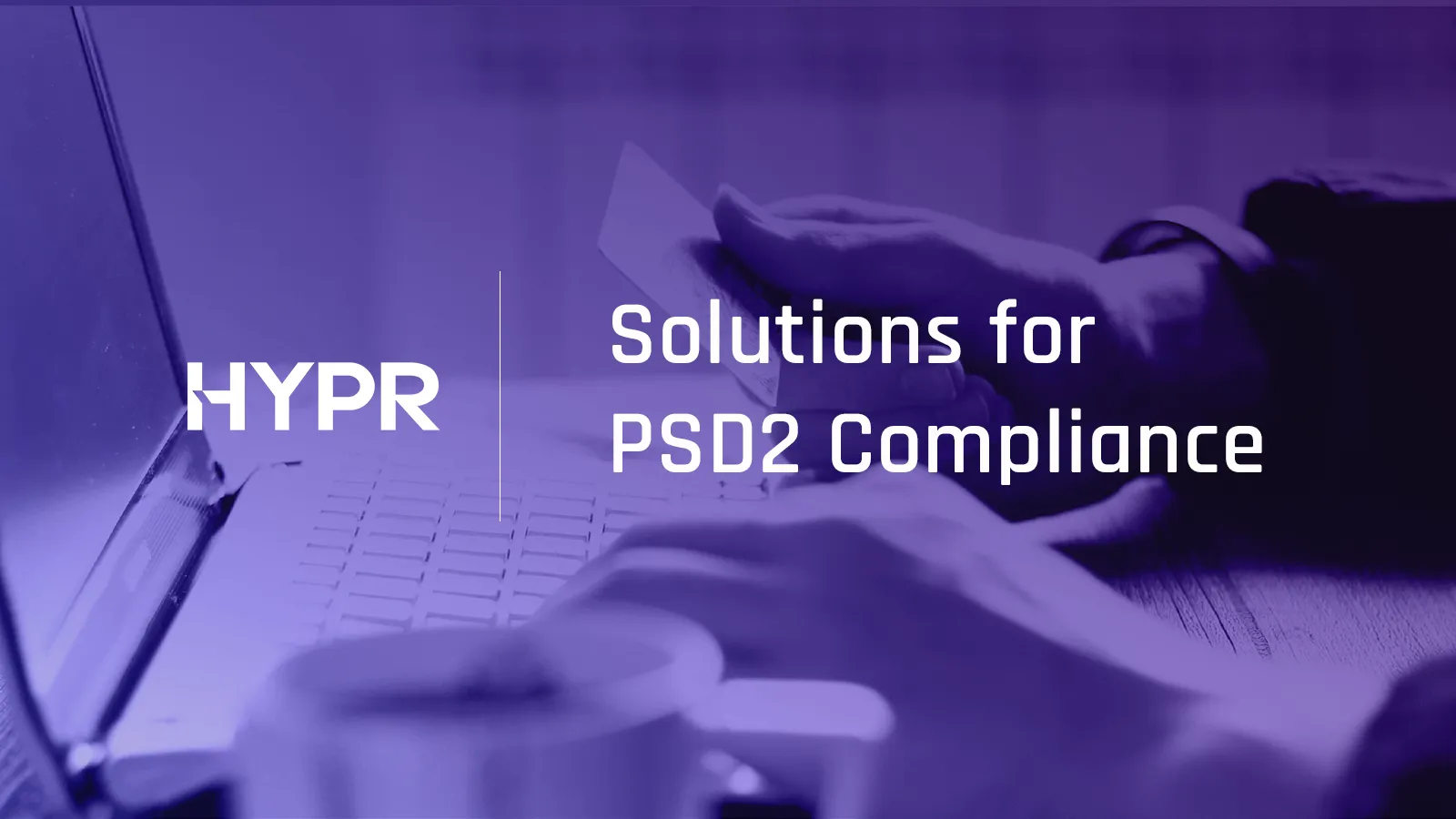 PSD2 Compliance