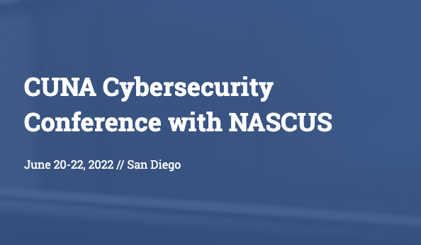 CUNA Cybersecurity Conference with NASCUS