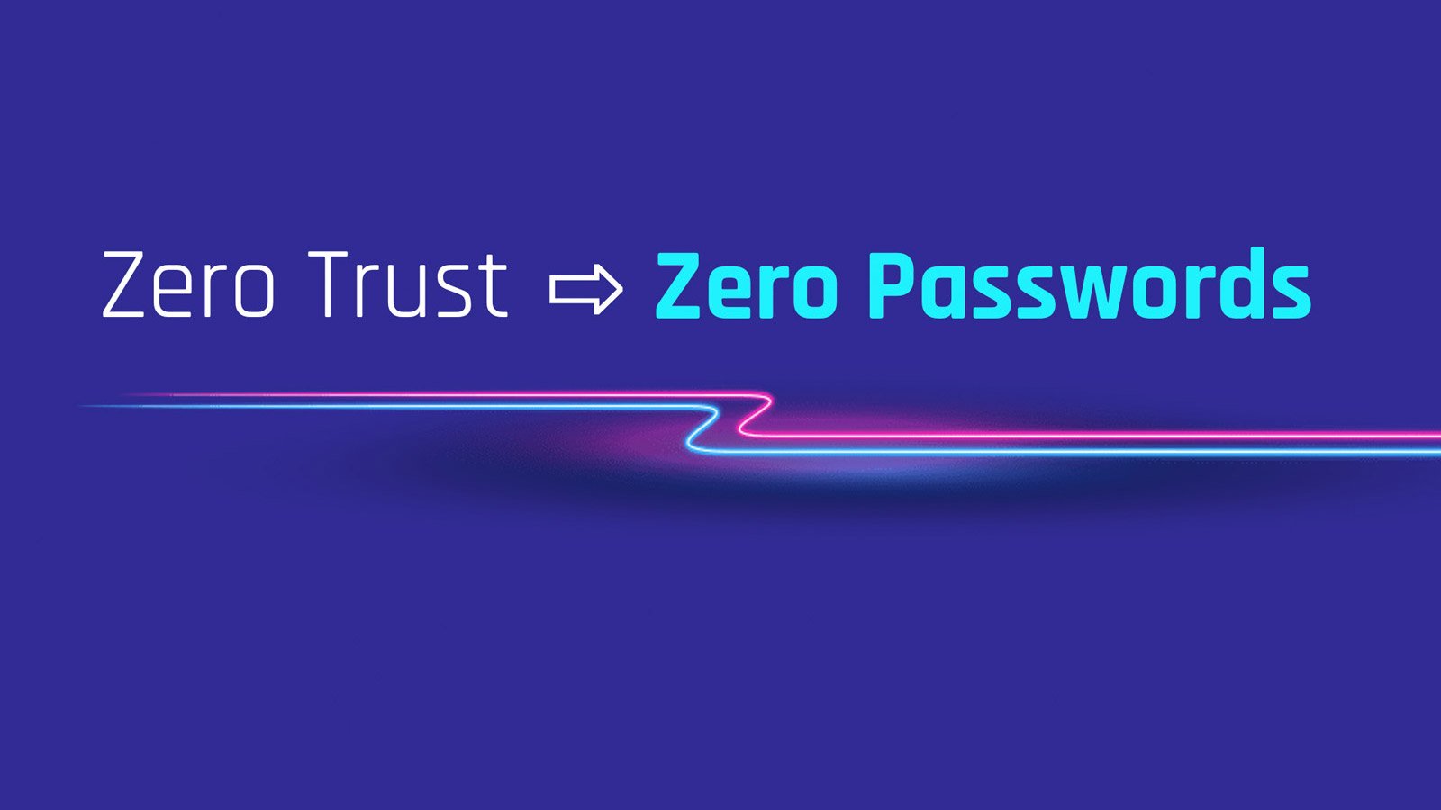 Zero Trust Zero Passwords video thumbnail