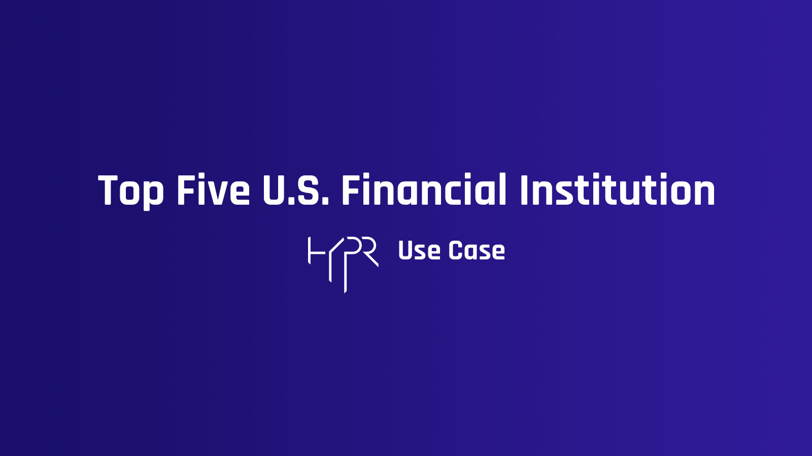 Top 5 US Financial Institution