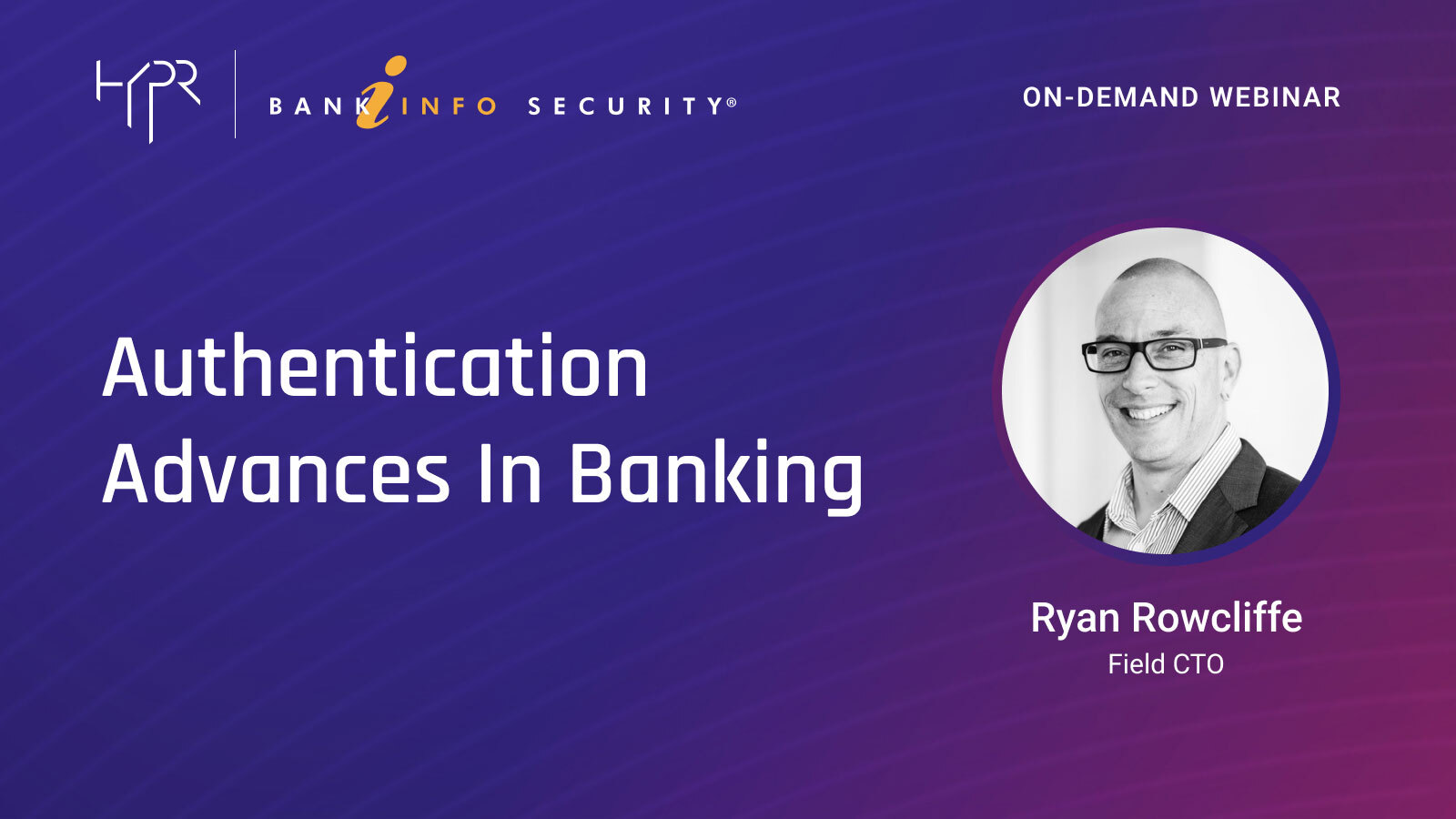 Authentication Advances in Banking