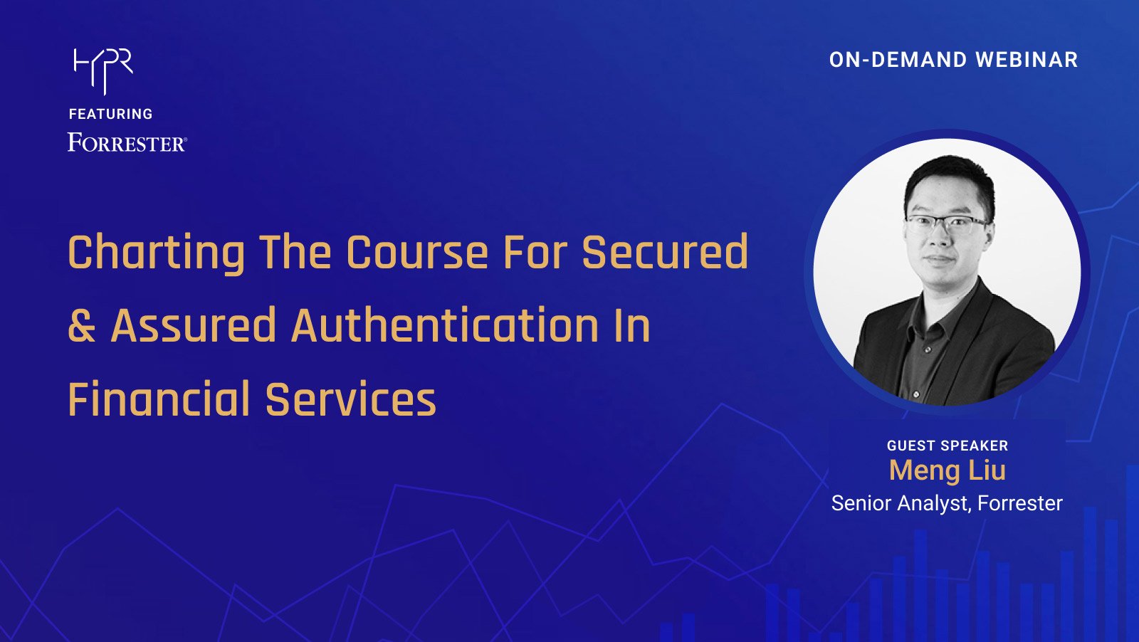 Charting The Course For Secured And Assured Authentication in Financial Services